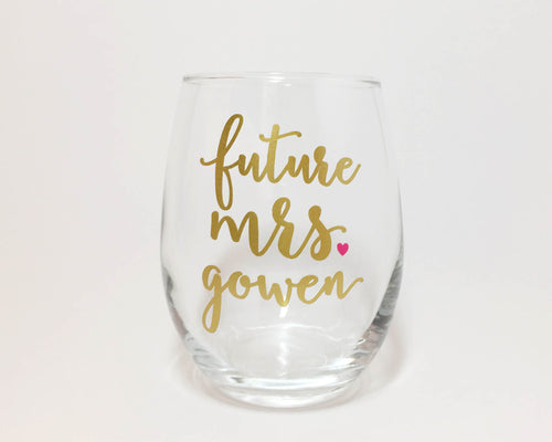 engagement gift future mrs stemless wine glass